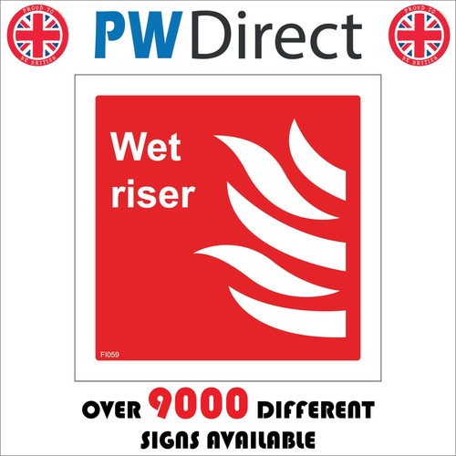 Sign fire wet - sign, riser